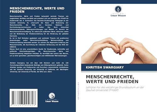 MENSCHENRECHTE, WERTE UND FRIEDEN: Lehrplan für das vierjährige Grundstudium an der Gauhati Universität (FYUGP) von OmniScriptum