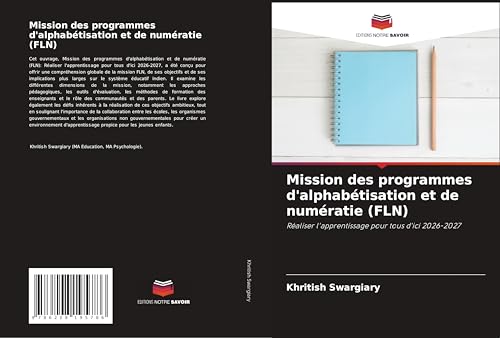 Mission des programmes d'alphabétisation et de numératie (FLN): Réaliser l'apprentissage pour tous d'ici 2026-2027