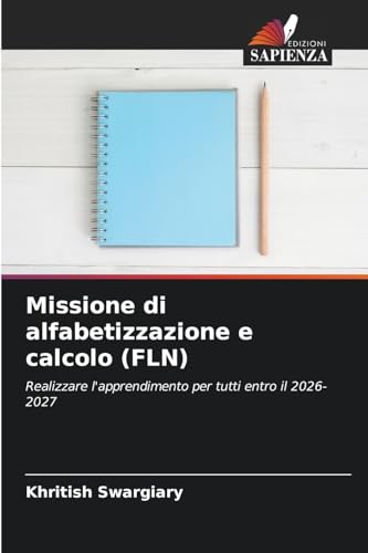 Missione di alfabetizzazione e calcolo (FLN): Realizzare l'apprendimento per tutti entro il 2026-2027