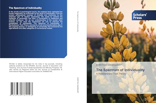 The Spectrum of Individuality: A Revolutionary Trait Theory von VDM Verlag