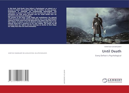 Until Death: Every Defeat is Psychological Until Death: Every Defeat is Psychological von LAP LAMBERT Academic Publishing