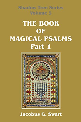 The Book of Magical Psalms - Part 1 von The Sangreal Sodality Press