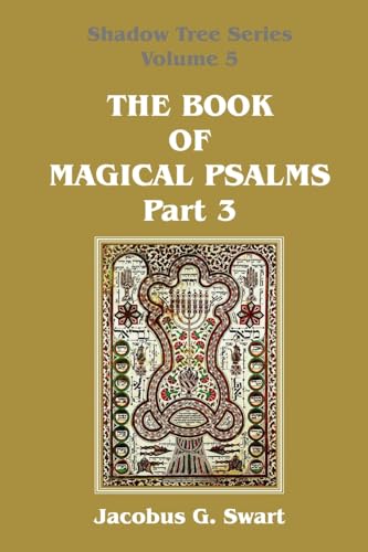 The Book of Magical Psalms - Part 3
