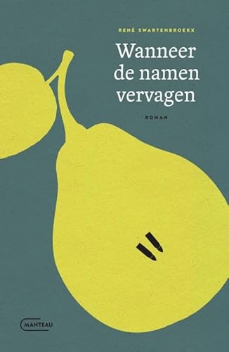 Wanneer de namen vervagen von Manteau