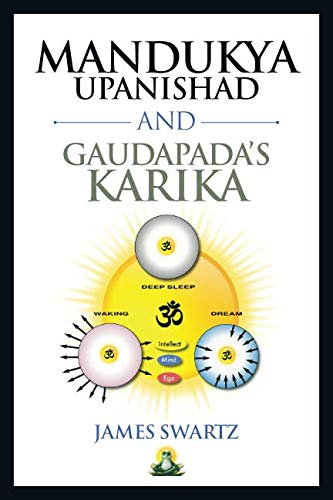 Mandukya Upanishad and Gaudapada's Karika