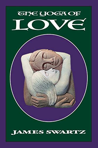 The Yoga of Love von Shiningworld
