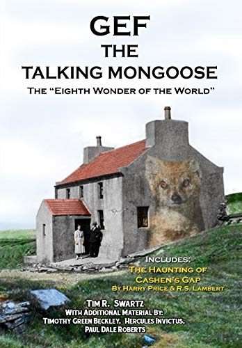 Gef The Talking Mongoose: The "Eighth Wonder of the World"