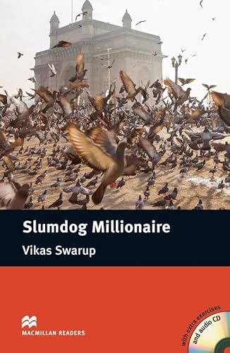 Slumdog Millionaire - New: Lektüre mit 2 Audio-CDs (Macmillan Readers)