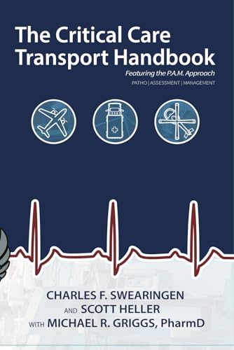 The Critical Care Transport Handbook von Independently published