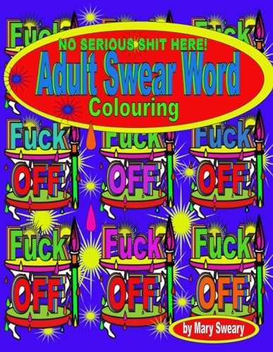 Adult Swear Word Colouring von Elaine M Phillips