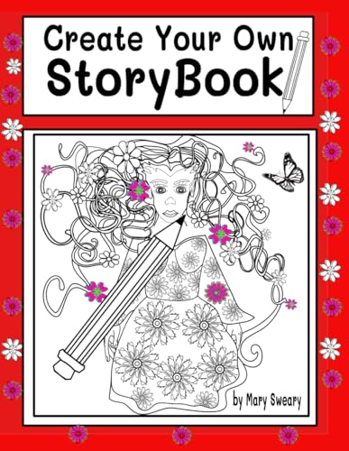 Create Your Own Storybook: Write Your own Storybook