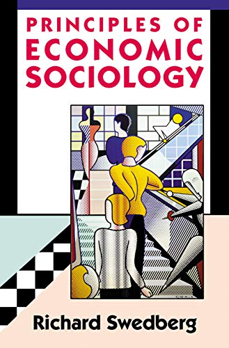 Principles of Economic Sociology Principles of Economic Sociology
