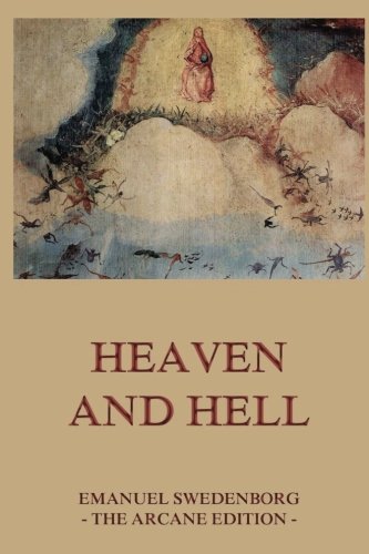 Heaven and Hell von Jazzybee Verlag