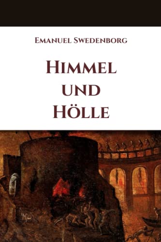 Himmel und Hölle von Independently published