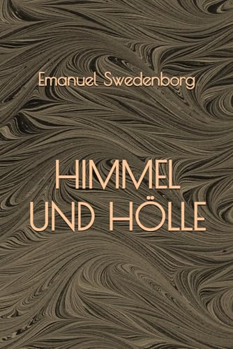 Himmel und Hölle