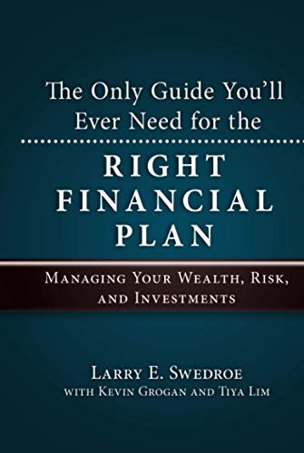 The Only Guide You'll Ever Need for the Right Financial Plan (Bloomberg, Band 50)