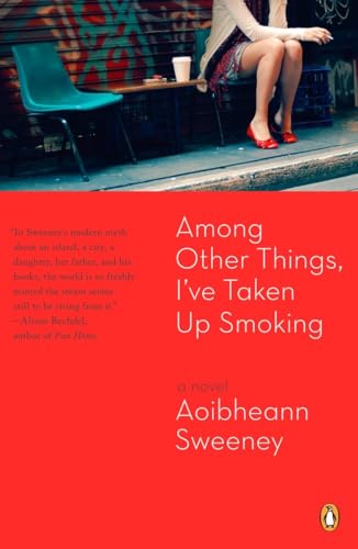 Among Other Things, I've Taken Up Smoking von Penguin Books