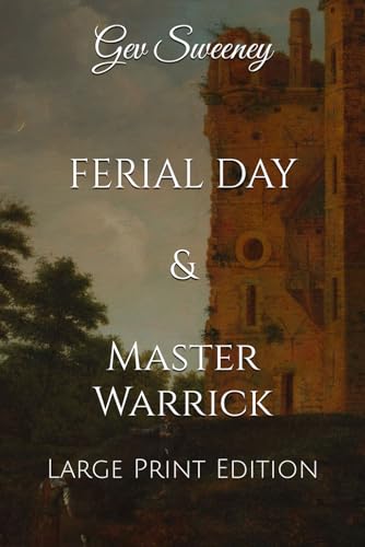 Ferial Day & Master Warrick: Large Print Edition von Independently published