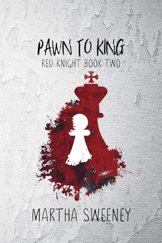 Pawn To King (Red Knight, Band 2) von WWN Publishing Group