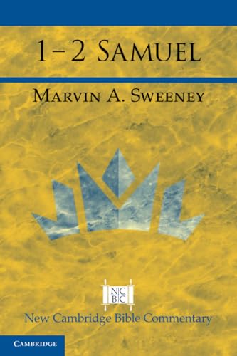 1 – 2 Samuel (New Cambridge Bible Commentary)