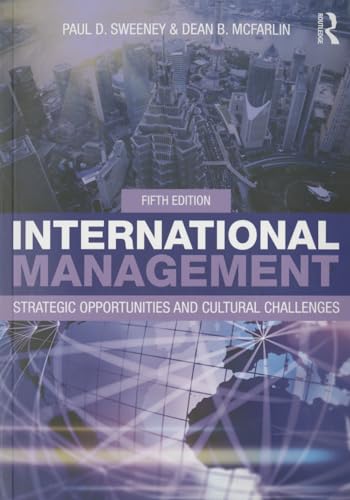 International Management: Strategic Opportunities and Cultural Challenges von Routledge