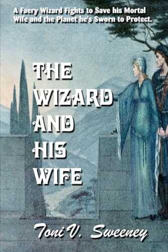 The Wizard and His Wife von Independently published