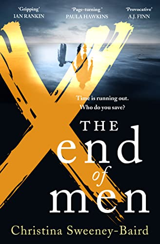 The End of Men: The pulse-pounding debut thriller that everyone is talking about