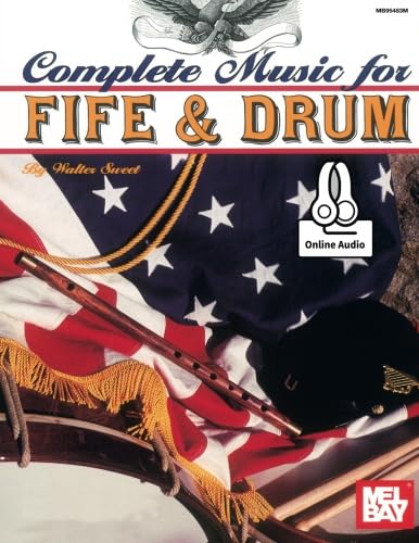 Complete Music for the Fife and Drum