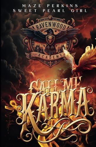 Call Me Karma: Ravenwood Academy 1 von AFNIL