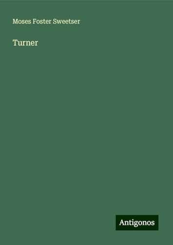 Turner von Antigonos Verlag