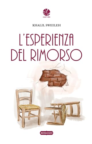 L'esperienza del rimorso (Parole in viaggio) von Round Robin Editrice