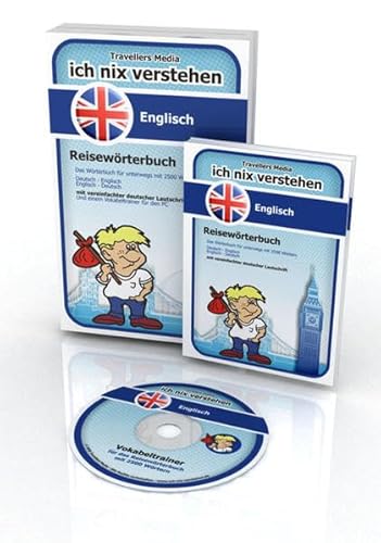 Ich nix verstehen - Reisewörterbuch Englisch: Reisewörterbuch mit 2500 wichtigen Wörtern. Englisch-Deutsch /Deutsch-Englisch. Mit einem Vokabeltrainer ... Mit einem Vokabeltrainer für den PC