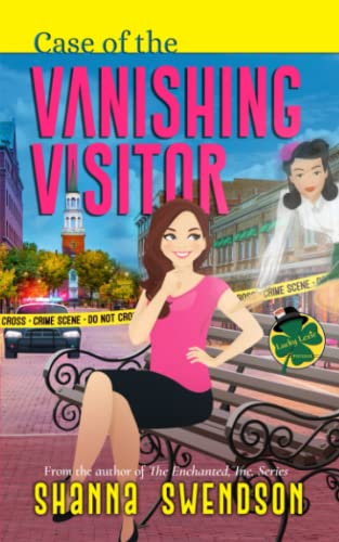 Case of the Vanishing Visitor (Lucky Lexie Cozy Paranormal Mysteries, Band 4)