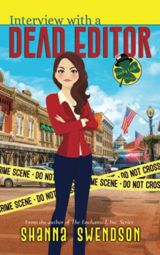 Interview with a Dead Editor (Lucky Lexie Cozy Paranormal Mysteries, Band 1) von Independently Published