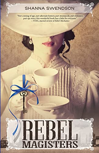 Rebel Magisters (Rebels, Band 2)