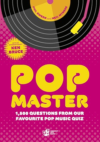 PopMaster: The official music quiz book from Ken Bruce’s iconic radio and Channel 4 TV show von Bantam
