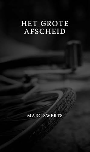 Het grote afscheid von Beefcake Publishing