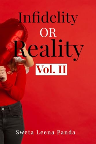 Infidelity or Reality (Vol. II): Bridging the Gap von Notion Press