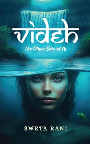 Videh: The Other Side of Us von Notion Press