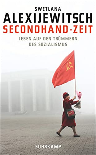 Secondhand-Zeit: Leben auf den Trümmern des Sozialismus (suhrkamp taschenbuch) von Suhrkamp Verlag AG