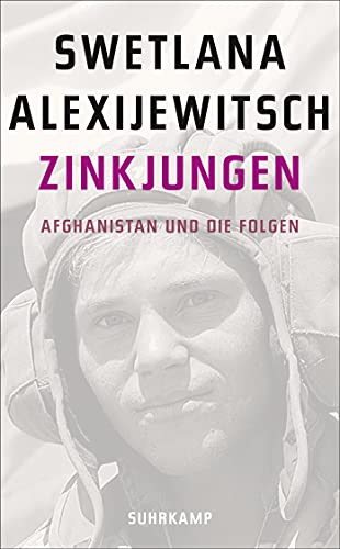 Zinkjungen: Afghanistan und die Folgen (suhrkamp taschenbuch) von Suhrkamp Verlag AG