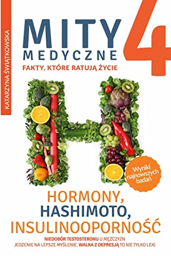 Mity medyczne 4: Hormony, Hashimoto. von Fronda