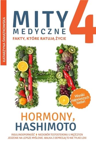 Mity medyczne 4: Hormony, Hashimoto.