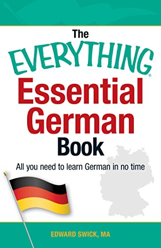 The Everything Essential German Book: All You Need to Learn German in No Time! von Simon & Schuster