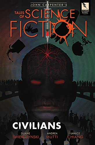 John Carpenter's Tales of Science Fiction: Civilians von Storm King Productions