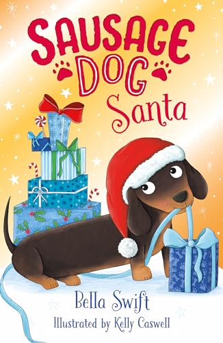 Sausage Dog Santa: Book 1 (Sausage Dog Series)