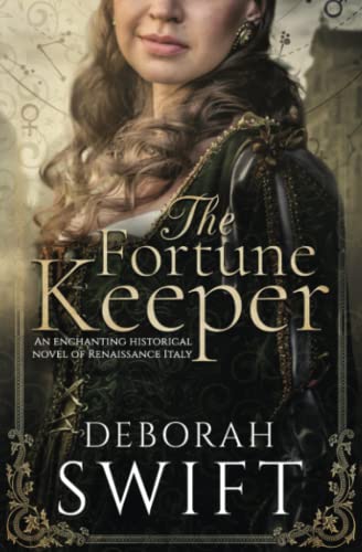 The Fortune Keeper: A gripping historical novel of Renaissance Italy (Italian Renaissance Series)