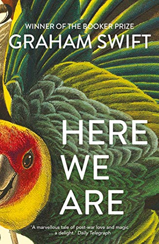 Here We Are: Graham Swift von Simon & Schuster