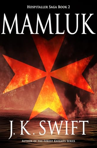 Mamluk (Hospitaller Saga, Band 2) von Independently Published