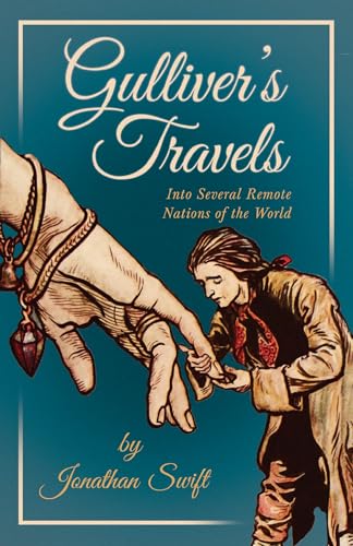 Gulliver’s Travels Into Several Remote Nations of the World von Read & Co. Classics